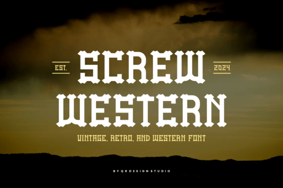 Boost Your Campaign with the Bold Screw Western Font