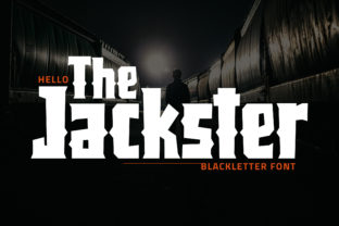 Jackster: The Bold Blackletter Font That Elevates Your Campaigns
