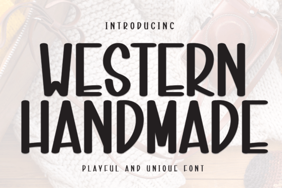 Western Handmade: A Versatile Sans Serif Font for Craft Creators