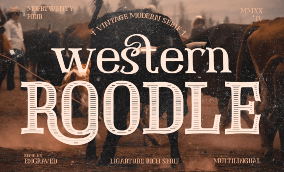 Western Roodle: A Serif Font That Elevates Digital Branding